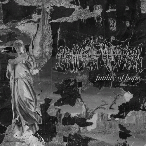 Flames Of Betrayal : Futility of Hope